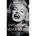 The Times Lives Behind the Screen: Era-Defining Obituaries of Film Stars - Hardcover