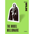 The Model Millionaire: Stories - Paperback