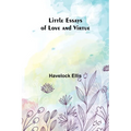 Little Essays of Love and Virtue - Paperback