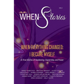 WHEN Stories Volume 3: WHEN Everything Changed, I Became Myself - Paperback