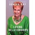 The New Loving Relationships Book - Paperback