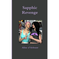 Sapphic Revenge - Paperback