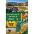 The California Naturalist Handbook, Second Edition - Paperback