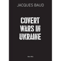 Covert Wars in Ukraine - Paperback