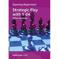Opening Repertoire: Strategic Play with 1 D4 - Paperback