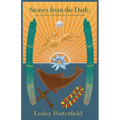 Stories from the Dark: Queer Folklore and Mythology from around the World - Paperback