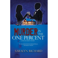 Murder In the One Percent - Paperback