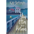 You Otter Be in Pictures - Paperback