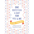 One Question a Day for You and Me: A Year to Remember: A Daily Journal and Keepsake for Couples - Paperback