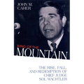 King of the Mountain: The Rise, Fall, and Redemption of Chief Judge Sol Wachtler - Hardcover