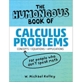 The Humongous Book of Calculus Problems - Paperback