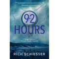 92 Hours: A Teenager's Journey - Triumphs, Tragedy, Tranquility - Paperback