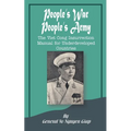 People's War People's Army: The Viet Cong Insurrection Manual for Underdeveloped Countries - Paperback