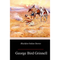 Blackfeet Indian Stories - Paperback