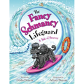 The Fancy Schmancy Lifeguard: A Tale of Bravery - Paperback
