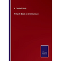 A Handy Book on Criminal Law - Paperback