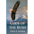 Code of the Bush - Paperback