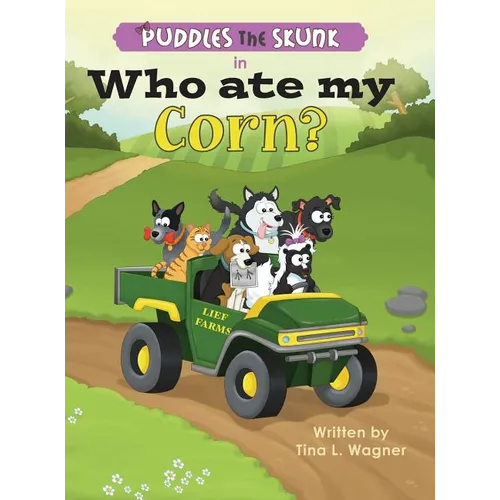 Puddles the Skunk in Who Ate My Corn? - Hardcover