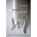 The Republic Unsettled: Muslim French and the Contradictions of Secularism - Paperback