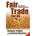 Fair Trade for All: How Trade Can Promote Development (Revised) - Paperback