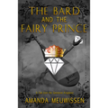 The Bard and the Fairy Prince: Volume 3 - Paperback