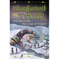 Blanketed in Truth - Paperback