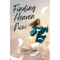 Finding Heaven Now - Paperback