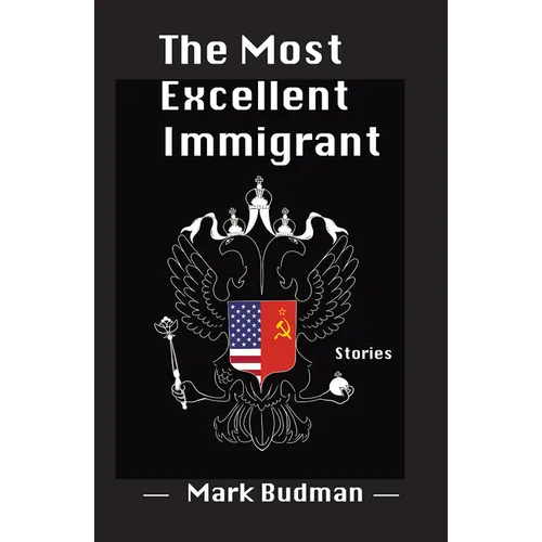 The Most Excellent Immigrant - Paperback
