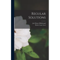 Regular Solutions - Hardcover
