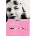 Rough Magic: A Biography of Sylvia Plath - Paperback
