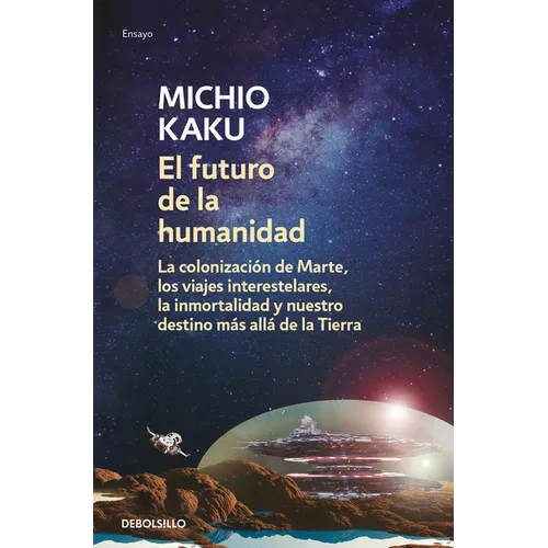 El Futuro de la Humanidad / The Future of Humanity - Paperback