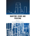 Maritime Crime and Policing - Paperback
