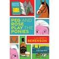 Peg and Rose Play the Ponies - Paperback