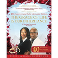 The Grace Of Life Is Our Inheritance: A Marriage Devotional Workbook - Paperback