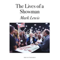 The Lives of a Showman - Hardcover