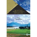 Agriculture and a Changing Environment in Northeastern India - Paperback
