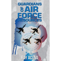 Guardians of Air Force Resources - Hardcover