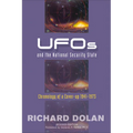 UFOs and the National Security State: Chronology of a Cover-Up: 1941-1973 - Paperback