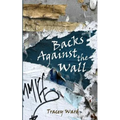 Backs Against the Wall - Paperback