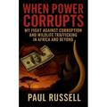 When Power Corrupts - Paperback
