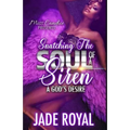 Snatching The Soul of a Siren: A God's Desire - Paperback