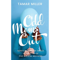 Odd Moms Out: God's Redemptive Grace in the Lives of Five Biblical Mothers - Hardcover