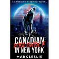 A Canadian Werewolf in New York - Paperback