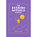 The Evening Rituals Journal - Paperback