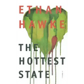 The Hottest State - Hardcover