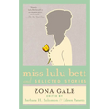 Miss Lulu Bett and Selected Stories - Paperback