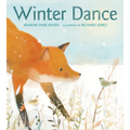 Winter Dance: A Winter and Holiday Book for Kids - Board Book
