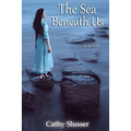 The Sea Beneath Us - Paperback