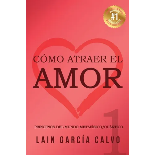 Cómo atraer el Amor 1 - Paperback