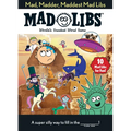 Mad, Madder, Maddest Mad Libs: Over 200 Stories for Fun! - Paperback